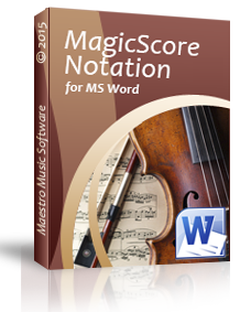 MagicScore Notation for MS Word